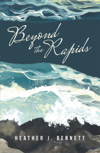 Cover image: Beyond the Rapids 9781973689478