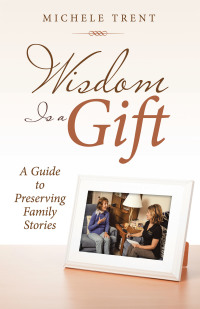 Imagen de portada: Wisdom Is a Gift 9781973689874