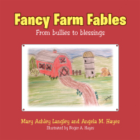 Cover image: Fancy Farm Fables 9781973690412