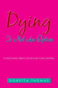 Cover image: Dying Is Not an Option 9781973690986