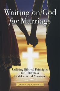 Cover image: Waiting on God for Marriage 9781973691907