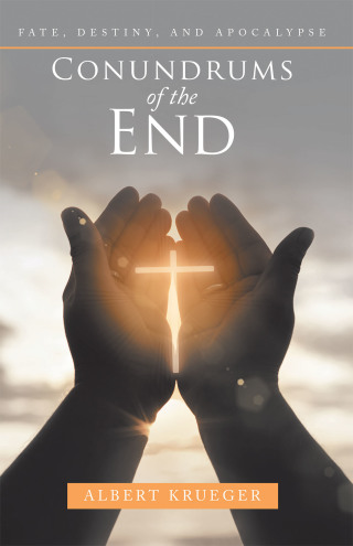 Cover image: Conundrums of the End 9781973692324