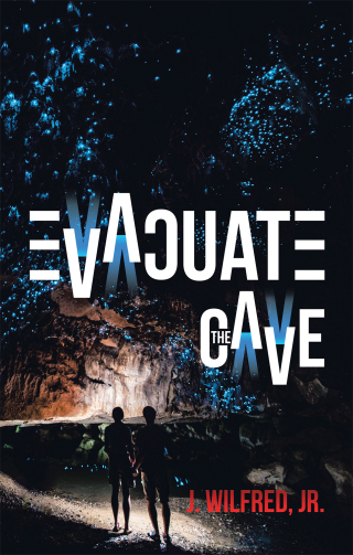 Cover image: Evacuate the Cave 9781973694403