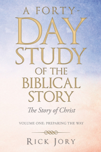 表紙画像: A Forty-Day Study of the Biblical Story 9781973694717