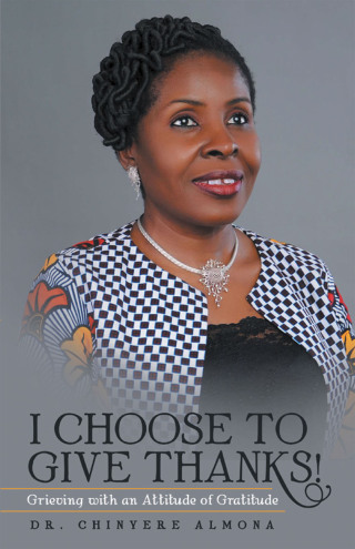 Imagen de portada: I Choose to Give Thanks! 9781973695943