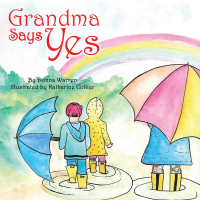 Imagen de portada: Grandma Says Yes 9781973696179