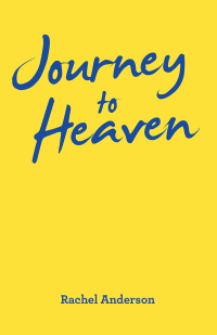 Imagen de portada: Journey to Heaven 9781973696827