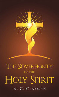 Imagen de portada: The Sovereignty of the Holy Spirit 9781973696858