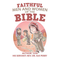Imagen de portada: Faithful Men and Women of the Bible 9781973696957