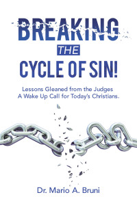 Cover image: Breaking the Cycle of Sin! 9781973697138