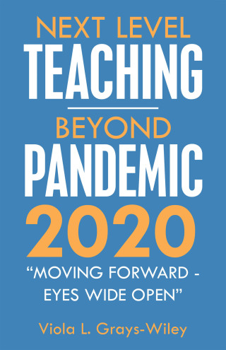 Imagen de portada: Next Level Teaching-Beyond Pandemic 2020 9781973698272
