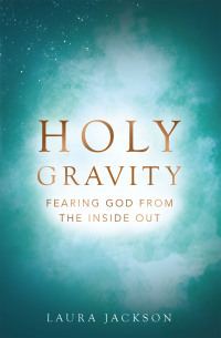 Cover image: Holy Gravity 9781973698975