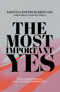 Imagen de portada: The Most Important Yes 9781973699460