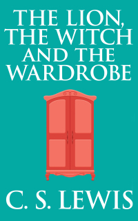 Cover image: The Lion, the Witch and the Wardrobe 9780064409421