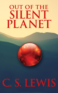 Cover image: Out of the Silent Planet