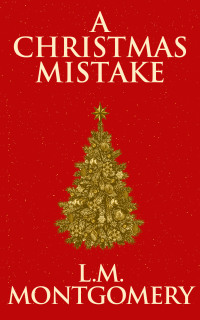 Imagen de portada: A Christmas Mistake 9781974915828