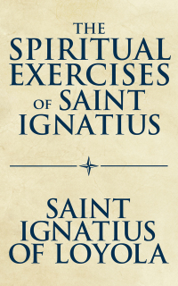 Imagen de portada: The Spiritual Exercises of Saint Ignatius 9780385024365