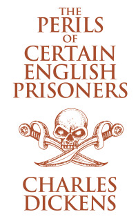 Cover image: The Perils of Certain English Prisoners and Going into Society 9781843913894