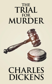 Titelbild: The Trial for Murder 9798842416240