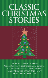 表紙画像: Classic Christmas Stories 9781953279125