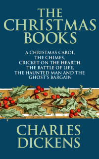 Cover image: The Christmas Books of Charles Dickens 9781974929405