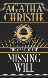 Omslagafbeelding: The Case of the Missing Will 9798386765910