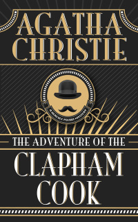 Cover image: The Adventure of the Clapham Cook 9798399887869