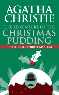 Omslagafbeelding: The Adventure of the Christmas Pudding 9798399814261