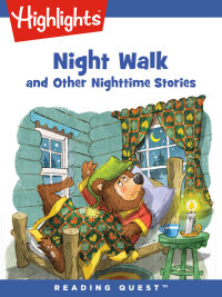 表紙画像: Night Walk and Other Nighttime Stories
