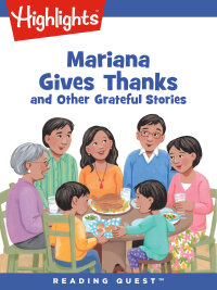 صورة الغلاف: Mariana Gives Thanks and Other Grateful Stories