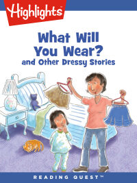 Omslagafbeelding: What Will You Wear? and Other Dressy Stories
