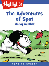 Omslagafbeelding: Adventures of Spot, The: Wacky Weather