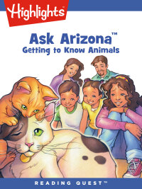 表紙画像: Ask Arizona: Getting to Know Animals