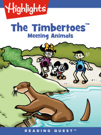 Cover image: Timbertoes, The: Meeting Animals