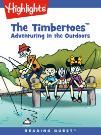 Omslagafbeelding: Timbertoes, The: Adventuring in the Outdoors