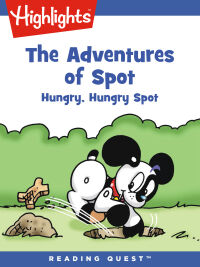 Imagen de portada: Adventures of Spot, The: Hungry, Hungry Spot