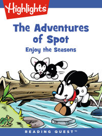 Cover image: Adventures of Spot, The: Enjoy the Seasons