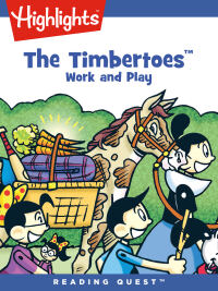 صورة الغلاف: Timbertoes, The: Work and Play