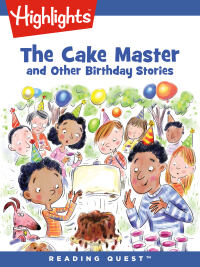 Imagen de portada: Cake Master and Other Birthday Stories, The