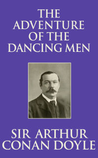 Imagen de portada: The Adventure of the Dancing Men 9781499348071