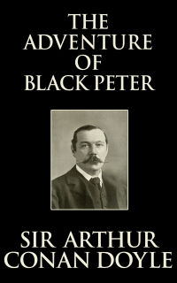 Cover image: The Adventure of Black Peter 9781974994137