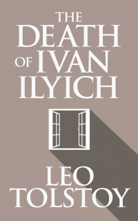 Cover image: The Death of Ivan Ilyich 9781974996339