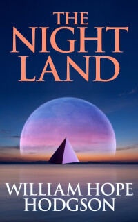 صورة الغلاف: The Night Land 9798845857125