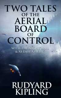 صورة الغلاف: Two Tales of the Aerial Board of Control