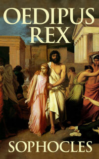 Cover image: Oedipus Rex 9798405043944