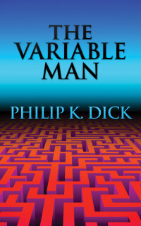 Cover image: The Variable Man 9781515450818