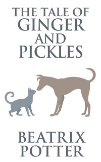 Titelbild: The Tale of Ginger and Pickles 9780723247876