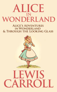 Cover image: Alice in Wonderland 9798749522310
