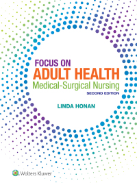 Cover image: Focus on Adult Health 2nd edition 9781496349286