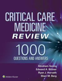 Imagen de portada: Critical Care Medicine Review: 1000 Questions and Answers 9781975102906